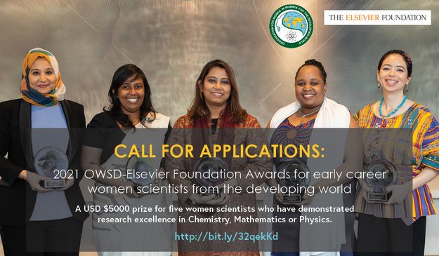 The OWSD - Elsevier Foundation Awards for Early Career Women Scientists in the Developing World
