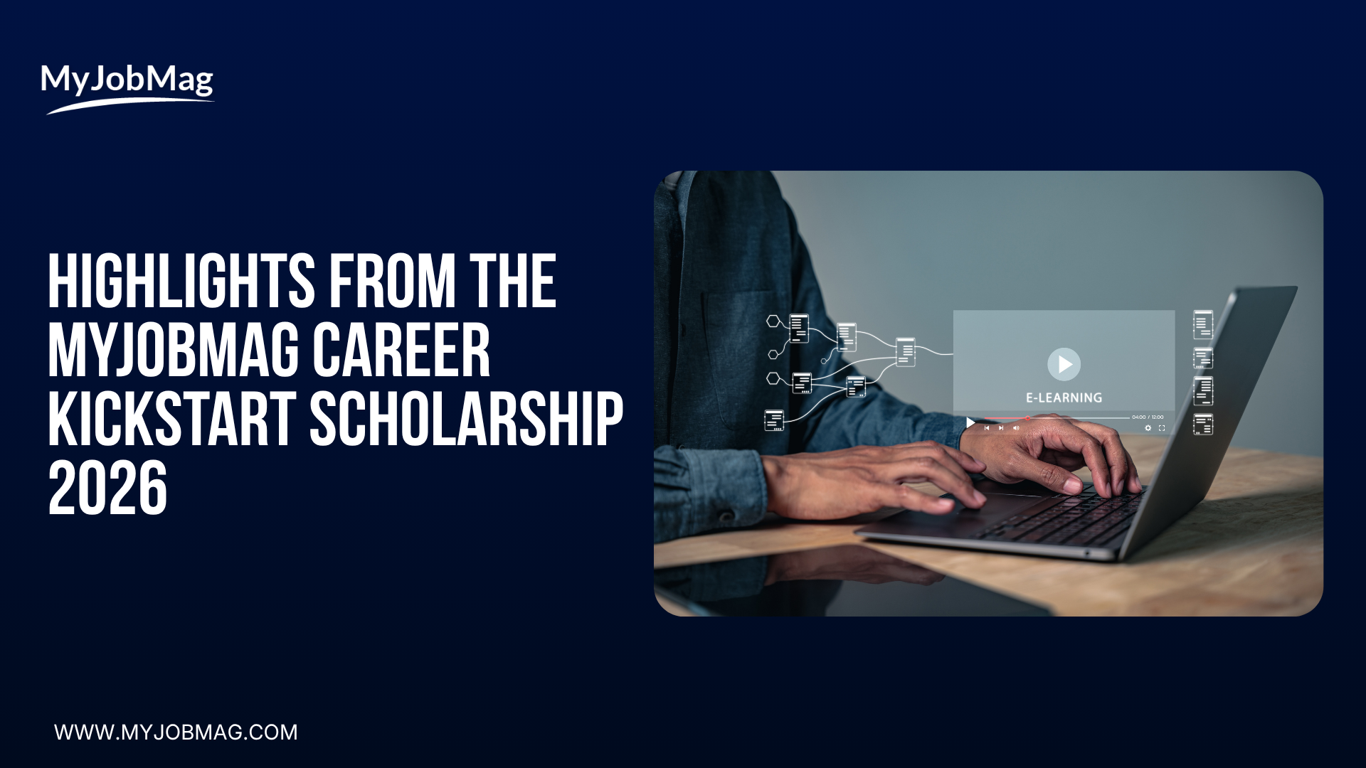 MyJobMag Career Kickstart Scholarship 2026: Training Report & Highlights