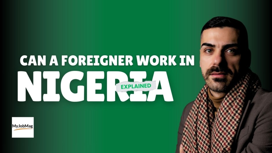 How Can a Foreigner Work in Nigeria