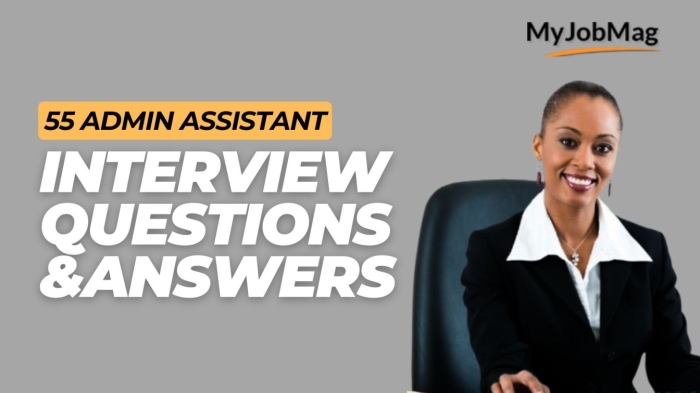 55 Administrative Assistant Job Interview Questions And Answers