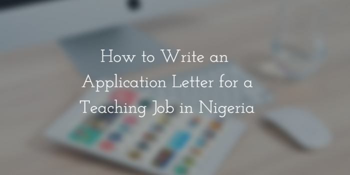 sample of application letter for teaching job in nigeria