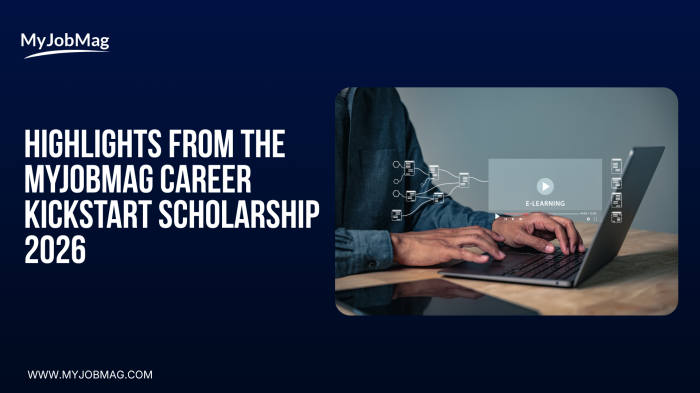 MyJobMag Career Kickstart Scholarship 2026: Training Report & Highlights