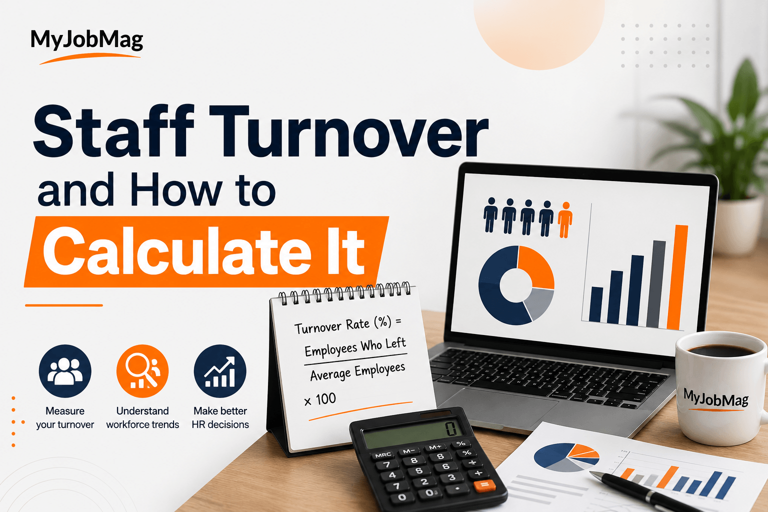 Staff Turnover and How to Calculate It