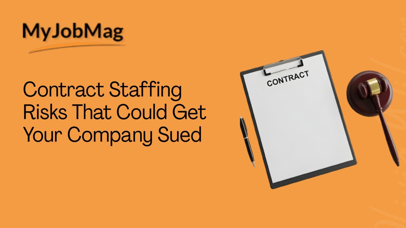 30 Contract Staffing Risks That Could Get Your Company Sued