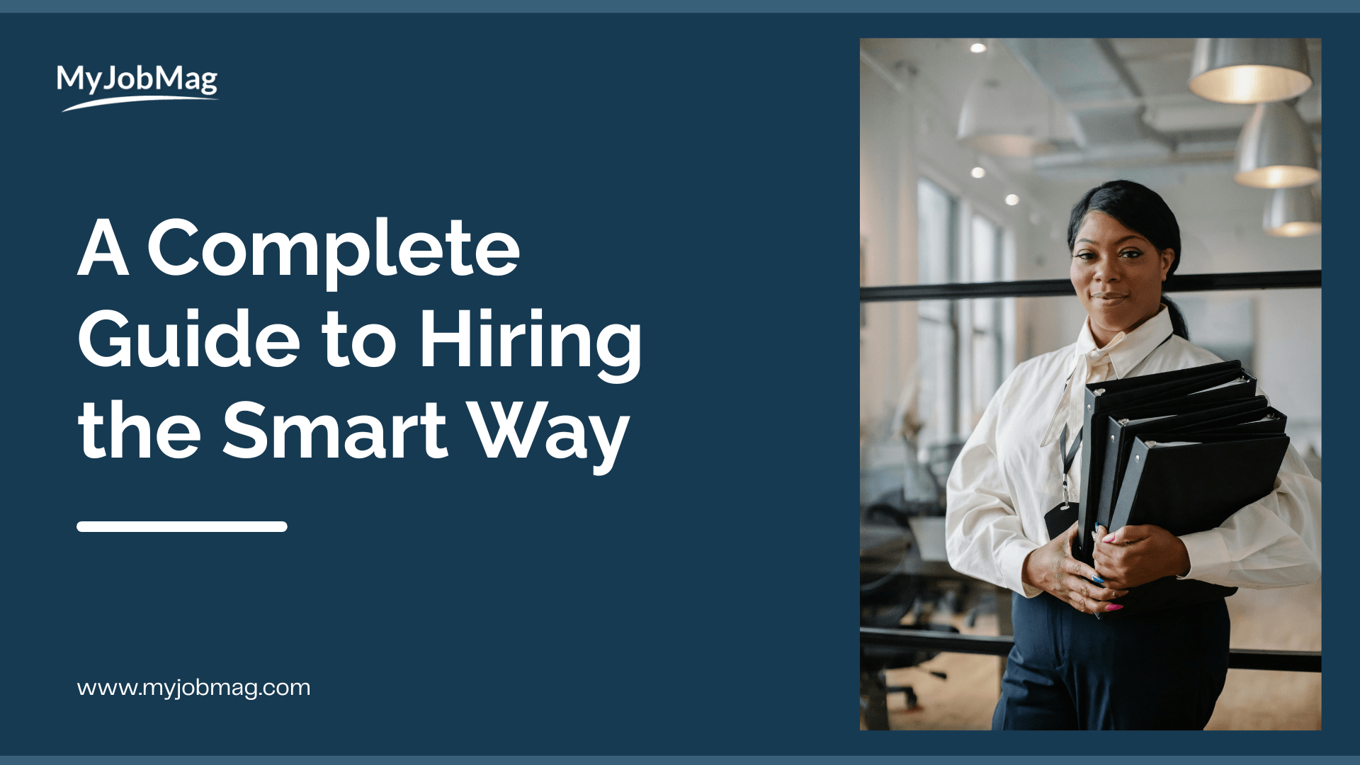 What is Recruitment: A Complete Recruitment Guide to Hiring the Smart Way