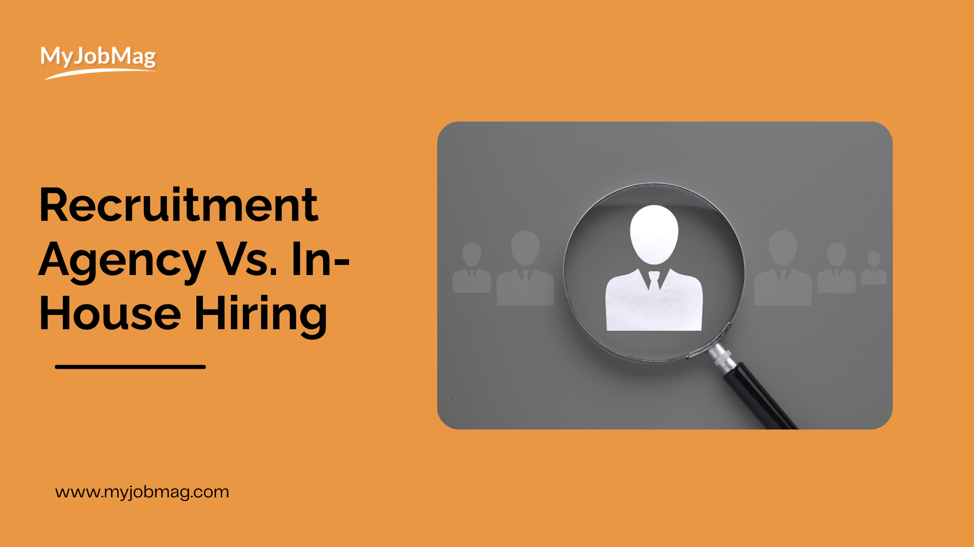 Recruitment Agency vs In-House Hiring: Which Saves More Time and Money?