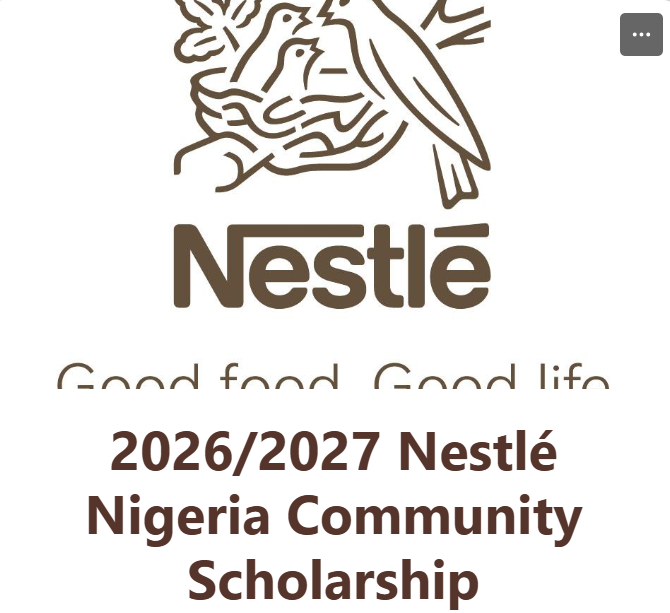 The 2026 / 2027 NestlÃƒÂ© Nigeria Community Scholarship