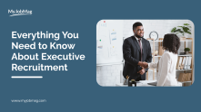 What is Executive Recruitment and How Does it Work?
