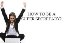 Career Tips: How To Be A Super Secretary